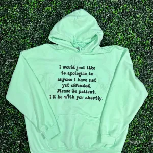 Apologize to Anyone I Have no Offended Top Design