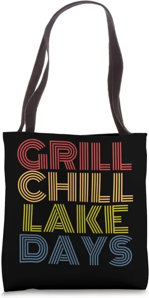 Grill Chill Lake Days Repeat Vibes Retro Tote Bag