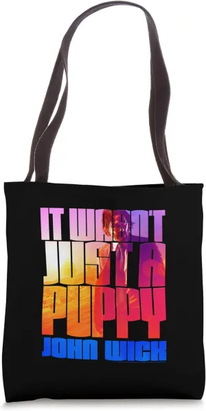 John Wick Colorful It Wasn't Just a Puppy Action Movie Tote Bag