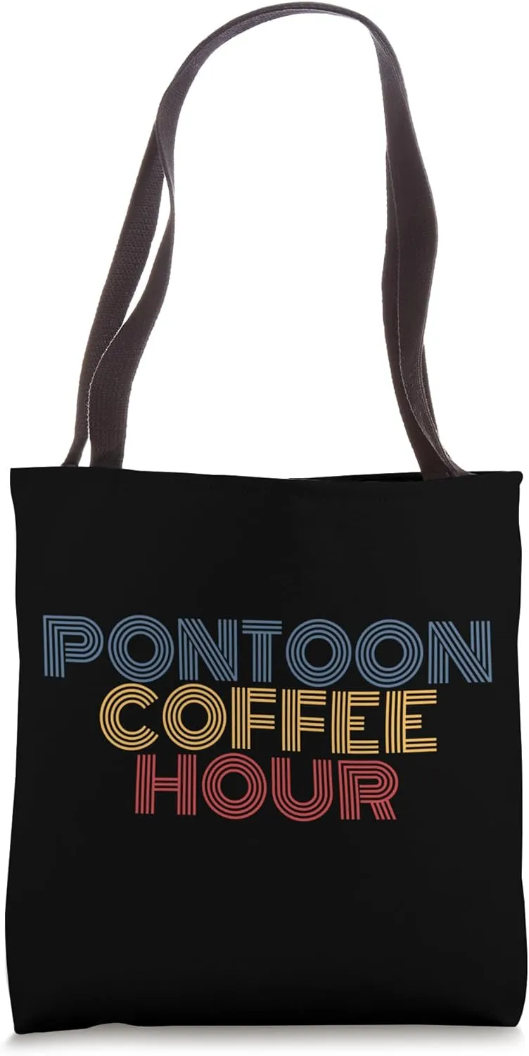 Pontoon Coffee Hour Lake Life Retro Tote Bag