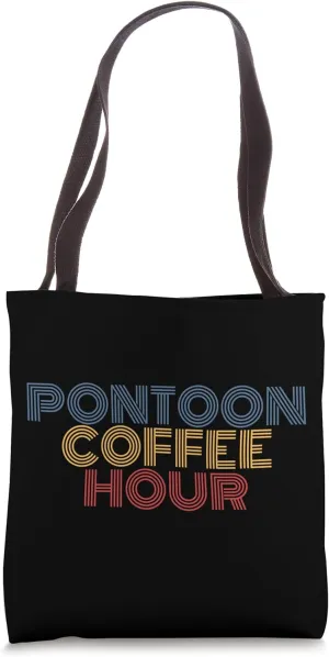 Pontoon Coffee Hour Lake Life Retro Tote Bag