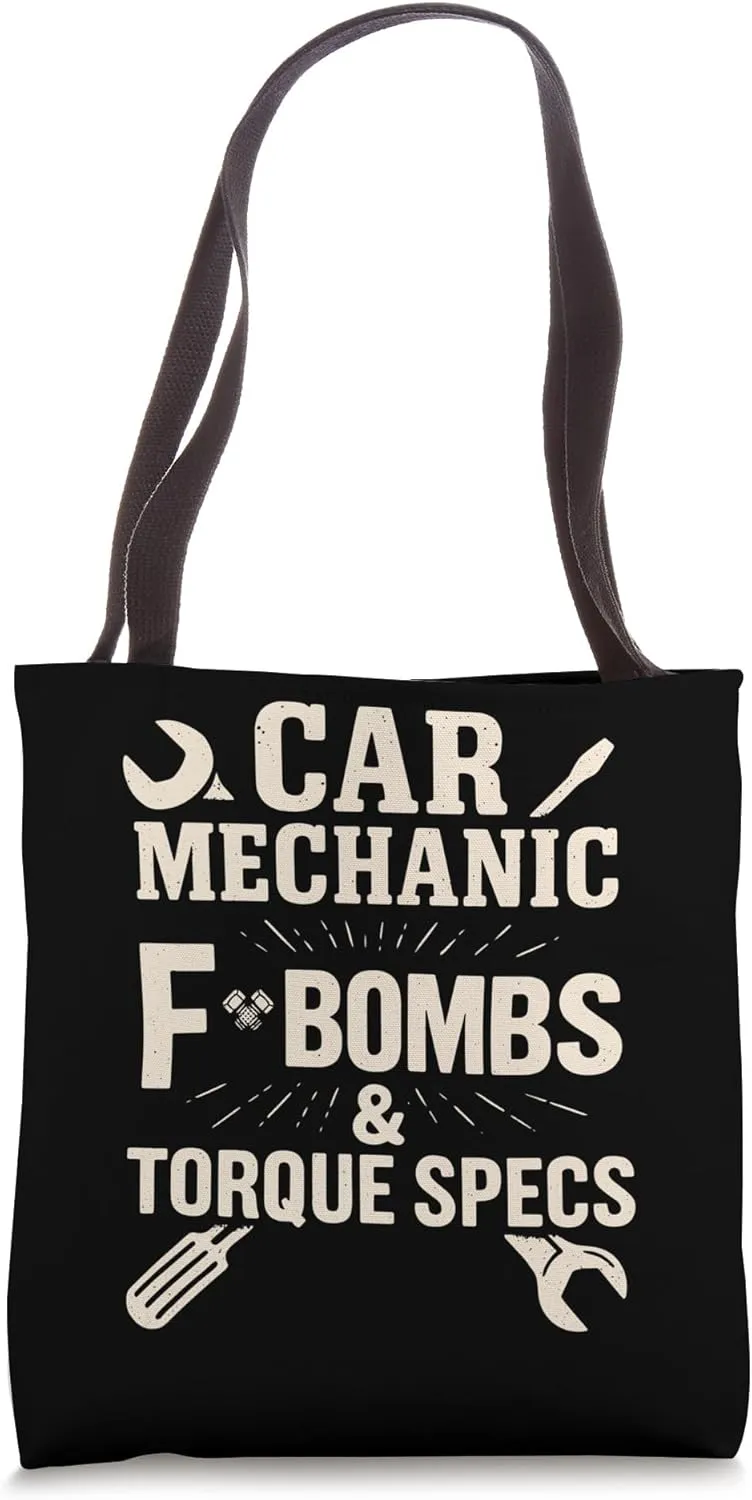 Sarcastic Car Mechanic Edgy Humor Mechanical Engineer Tote Bag