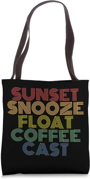 Sunset Snooze Float Coffee Cast Lake Life Vibes Tote Bag